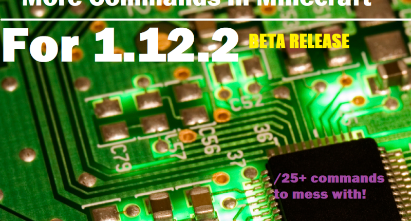 More Commands In Minecraft 1.12.2 More commands in minecraft! Over 30+ commands!